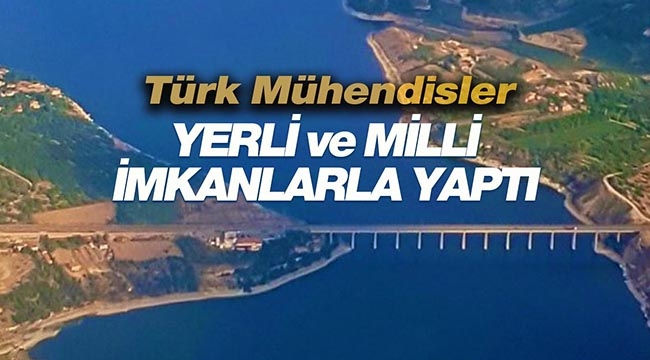 Tohma Köprüsü Türk Mühendislerce yerli ve milli imkanlarla yapıldı