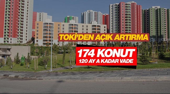 TOKİ Kuzey Ankara'da ucuz konut ihalesi!  174 konut için 120 aya kadar vade seçenekleri...