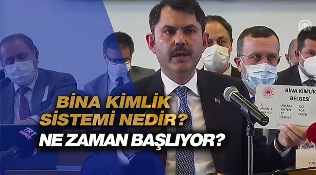Bina Kimlik Sistemi nedir, uygulama ne zaman başlıyor?