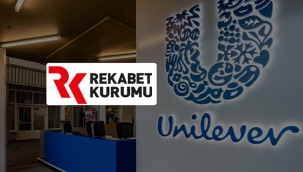 Rekabet Kurumu'ndan Unilever'e rekor para cezası