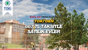 TOKİ konut sahibi olmak isteyenlere Balıkesir'de 667 TL taksitle satılık evler