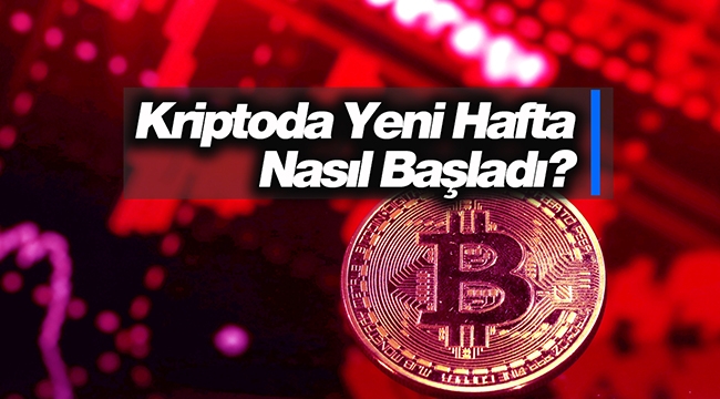 Bitcoin (BTC) yeni haftaya nasıl başladı? BTC düşüş trendini kırdı mı?
