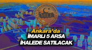 Milli Emlak, Ankara'da bu ilçede konut imarlı 5 arsayı ihalede satacak