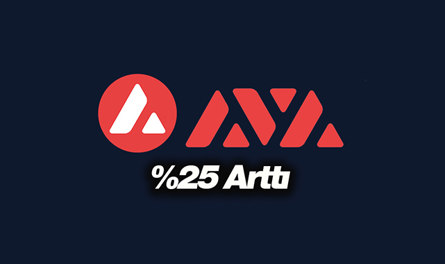 Avalanche (AVAX) son 24 saatte yüzde 25 ile sert yükseldi! AVAX coin fiyat analizi