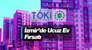 İzmir'de TOKİ'den ucuz ev fırsatı! TOKİ İzmir Karabağlar'da 285 konut açık arttırmada satılacak