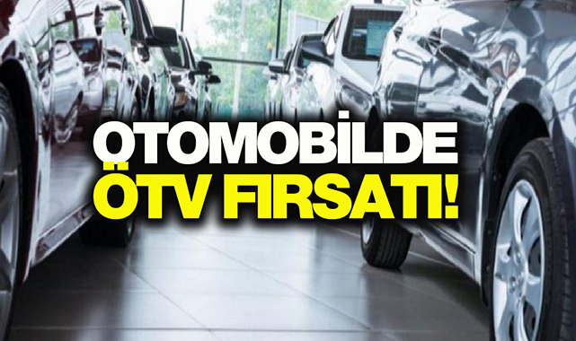 Sıfır otomobile ÖTV fırsatı geldi! Yüzde 50'ye varan ÖTV indirimi resmen başladı...