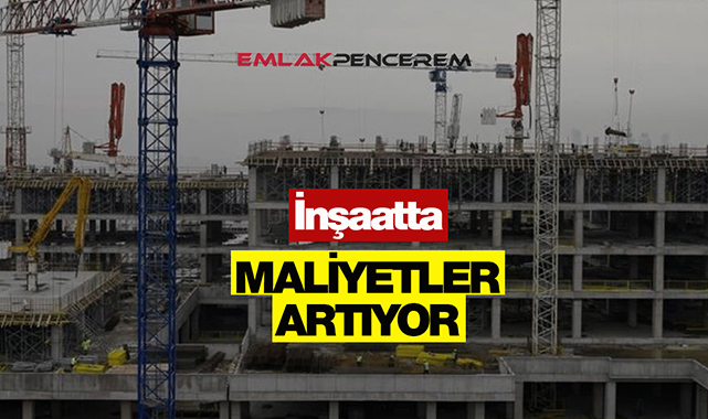 İnşaatta Temmuz ayına dair kritik maliyet endeksleri açıklandı!