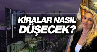 Kiralar nasıl düşecek? Hatice Kolçak açıkladı...