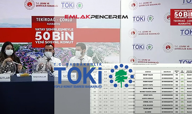 TOKİ Tekirdağ Çorlu 498 adet konut kura belirleme kura çekilişi sonuçları belli oldu