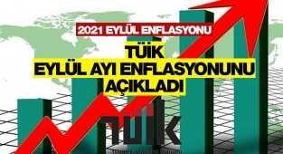 2021 Eylül ayı enflasyon verileri belli oldu! Eylül'de enflasyon ne kadar oldu?