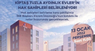 KİPTAŞ Tuzla Aydınlıkevler projesi hak sahipleri ne zaman belirlenecek?