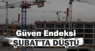 Güven endeksi Şubat'ta düştü! Tüm sektörlerde düşüş...