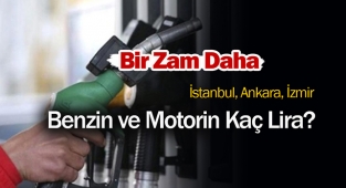 Benzin ve motorin fiyatları bir kez daha zamlanacak! İstanbul'da akaryakıt fiyatları ne kadar oldu?