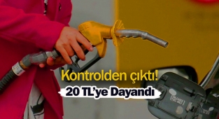 Benzin ve motorin fiyatları kontrolden çıktı! Akaryakıt litre fiyatı 20 TL'ye dayandı...