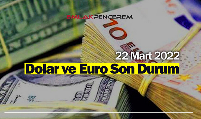 Dolar kuru güne nasıl başladı? 1 Dolar kaç TL, ne kadar oldu? 22 Mart Döviz kurları güncel fiyatları...