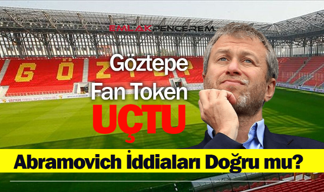 Göztepe Token Abramovich iddiaları nedeniyle uçtu! Göztepe Token çılgınlığı grafik, fiyat ve yorum