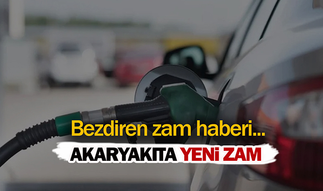 Son Dakika Zam: Akaryakıta bir zam daha! Benzin ve motorin fiyatlarına zam üstüne zam...