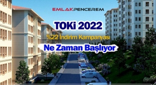 TOKİ 2022 indirim kampanyası ne zaman başlıyor?