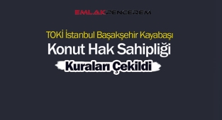 TOKİ Başakşehir Kayabaşı konut hak sahibi belirleme kura çekilişi sonuçları belli oldu