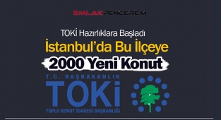 TOKİ Silivri'de 2000 konutluk proje için çalışma başlattı