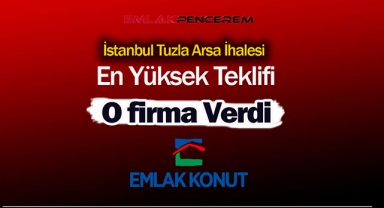 Emlak Konut GYO, İstanbul Tuzla arsa ihalesinde en yüksek teklifi Cevahir Yapı verdi