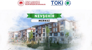 TOKİ Nevşehir Merkez kentsel dönüşüm projesi kura çekilişi sonuçları belli oldu