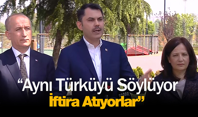 Bakan Kurum, "Atatürk Havalimanı için koro halinde aynı türküyü söylüyorlar, iftira atıyorlar"