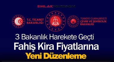 Fahiş kira fiyatlarına yeni düzenleme yolda! 3 Bakanlık kira fiyatları düzenlemesi için düğmeye bastı...