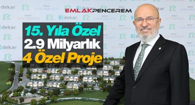 Dekar Yapı'dan 15. yılına özel 2.9 Milyarlık 4 yeni proje
