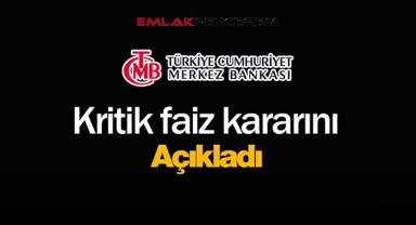 Merkez Bankası faiz kararını duyurdu! İşte TMB'den son dakika kritik faiz kararı açıklaması...