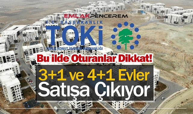 TOKİ bu ilde 3+1 ve 4+1 konutları 120 ay taksitle satışa çıkardı! Başvurular başlıyor...