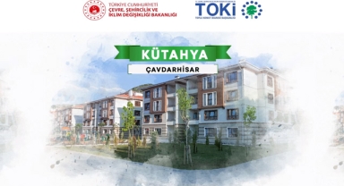 TOKİ Kütahya Çavdarhisar 15 adet 2+1 ve 3+1 konutun hak sahipleri belli oldu