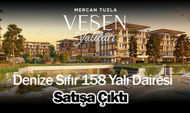 Tuzla Vesen Yalıları 1 Milyon 259 Bin Dolardan başlayan fiyatlarla satışa çıktı