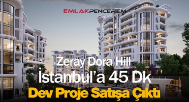 Zeray Dora Hill metrekare satış fiyatı 16 bin 750 TL'den satışa çıktı