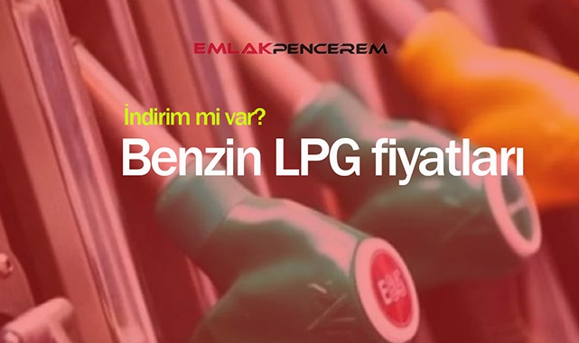 Benzin ve LPG Otogaz'da büyük indirim! 2 Temmuz Bu geceyi bekleyin