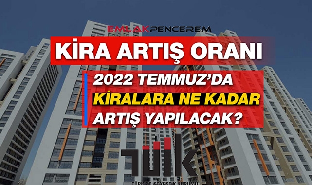 Kira artış oranı Temmuz'da sabit yapılacak! Peki TÜFE ile kira artışı ne kadar olacaktı?