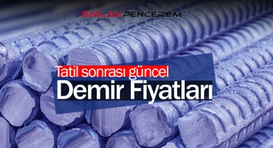 Tatil sonrası spot demir fiyatları ne kadar? 1 ton inşaat demiri fiyatı bugün kaç liradan satılıyor?
