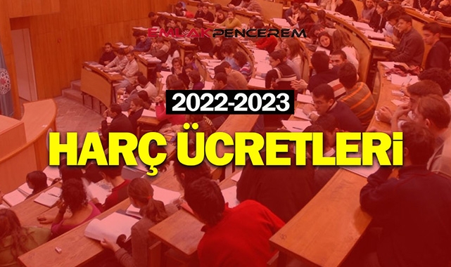 Üniversite harç ücretleri yüzde 36 zamlandı Fakülte ve bölümlere ödenecek yeni harç ücretleri