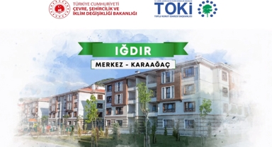 TOKİ Iğdır Karaağaç 2+1 ve 3+1 konut kura çekilişi sonuçları