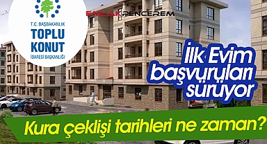 81 ilde 6 milyona dayanan başvuru ile TOKİ kura çekiliş tarihleri merak ediliyor! TOKİ İlk Evim kura çekiliş tarihleri ne zaman ?