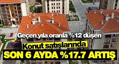 Konut satışları Ocak-Ağustos 2022'de yüzde 17 üzerinde arttı