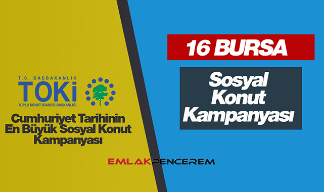 TOKİ Bursa ucuz konut başvurusu! 16 Bursa TOKİ konut sayısı, ev fiyatları, başvuru şart ve detayları