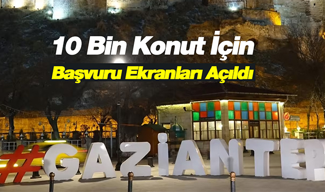 TOKİ Gaziantep ucuz konut başvuru ekranı açıldı! 27 Gaziantep TOKİ konut sayısı, fiyatları, başvuru şartları ve detayları