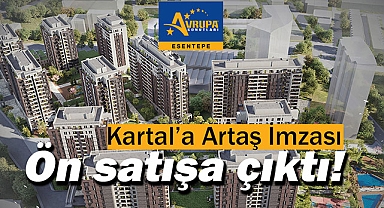 Avrupa Konutları Esentepe konut fiyatları belli oldu