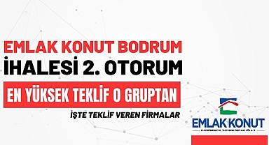 Emlak Konut Bodrum ihalesine en yüksek teklif 10 Milyar TL üzerinde geldi