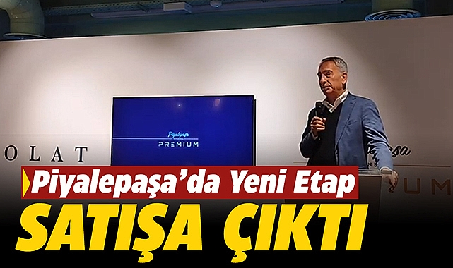 Piyalepaşa İstanbul Premium konut fiyat listesi belli oldu