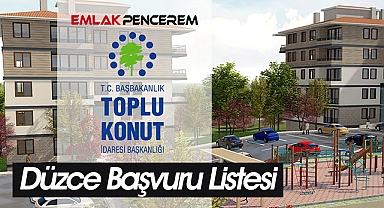 TOKİ Düzce başvuru sonucu kabul edilen 15 bin üzerinde kişi kuraya katılacak! Düzce TOKİ kura çekiliş tarihi ve başvuru listesi