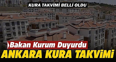 Ankara TOKİ hak sahipleri için tarih netleşti!