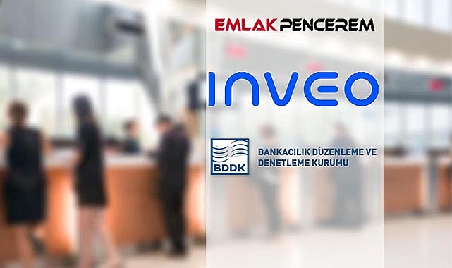 BDDK, Inveo Yatırım Bankasına faaliyet izni verdi