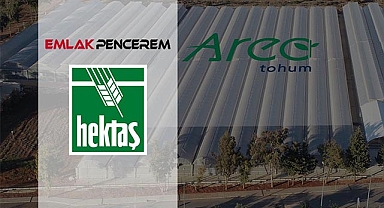 Hektaş, Areo Tohumculuk sermaye artışını duyurdu